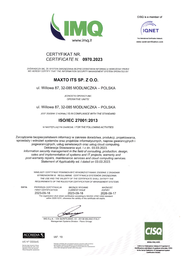Z dumą ogłaszamy: Certyfikat ISO 27001:2013 w Maxto ITS 9 Certyfikat ISO 27001:2013 w Maxto ITS