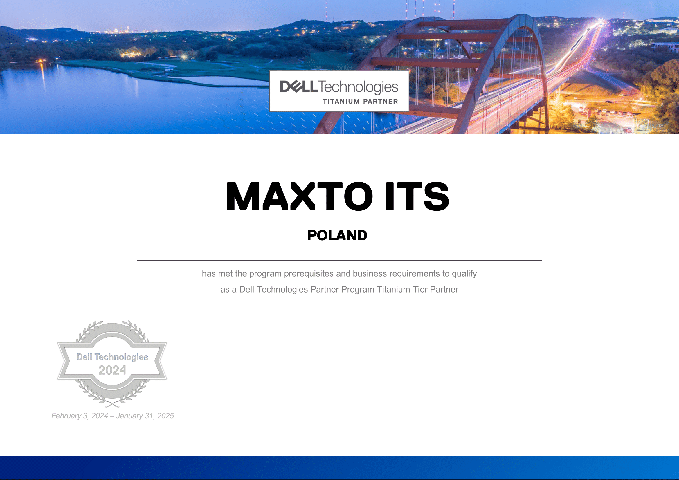 Maxto ITS jako Dell Technologies Titanium Partner 9 Maxto ITS oficjalnym tytanowym partnerem Dell Technologies