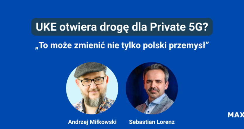 Private 5G. Czy&nbsp;Nowy projekt UKE „zadziała”?