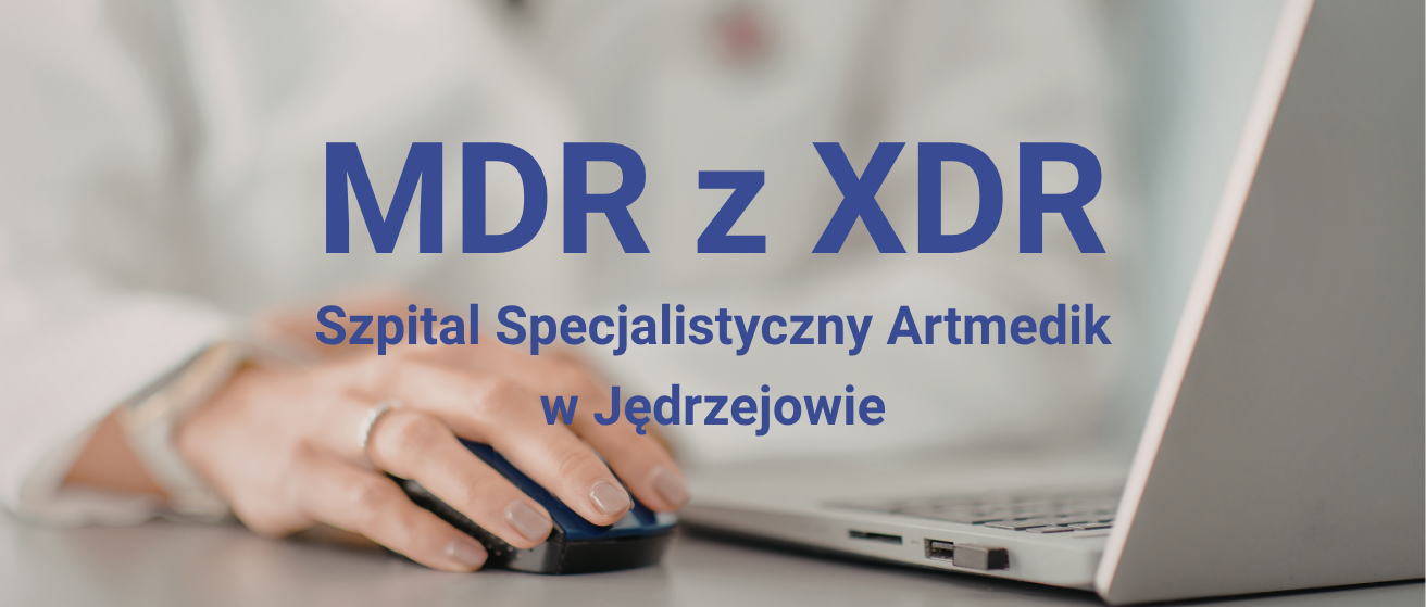 Wdrożenie MDR i&nbsp;XDR w&nbsp;Szpitalu Specjalistycznym Artmedik w&nbsp;Jędrzejowie